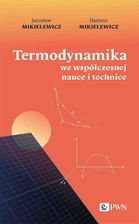 Zdjęcie Termodynamika we współczesnej nauce i technice - Zwierzyniec