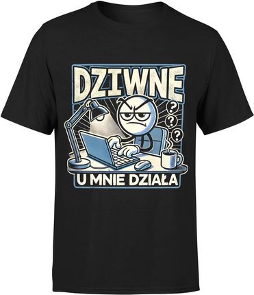 Dziwne u mnie działa dla informatyka programisty IT Męska koszulka (XXL, Czarny)