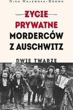 Zdjęcie Życie prywatne morderców z Auschwitz. Dwie twarze - Janikowo