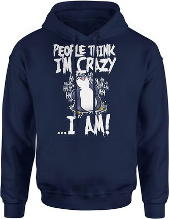 Pingwin z pingwinem people think i m crazy i m hahaha Męska bluza z kapturem (L, Granatowy)