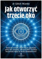 Zdjęcie Jak otworzyć trzecie oko - Legnica