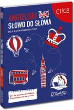 Zdjęcie Angielski. Słowo do słowa. Dla zaawansowanych C1-C2 - Chrzanów