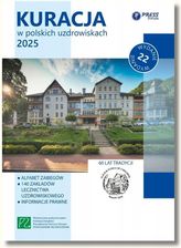 Zdjęcie Kuracja w polskich uzdrowiskach 2025 - Zbigniew Franczukowski - Knurów