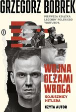 Zdjęcie Wojna oczami wroga. Sojusznicy Hitlera (plik audio) - Toruń