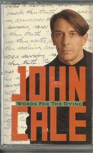 John Cale - Words For The Dying (KASETA)