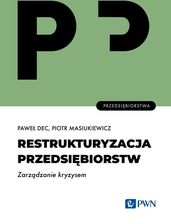 Zdjęcie Restrukturyzacja przedsiębiorstw. Zarządzanie kryzysem - Sulęcin