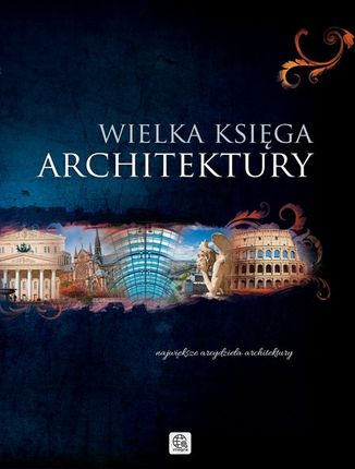 WIELKA KSIĘGA ARCHITEKTURY TW