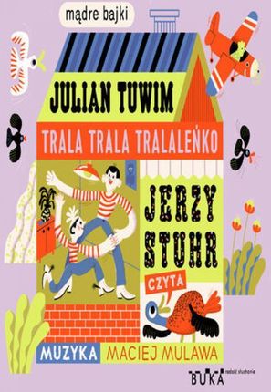 Trala trala tralaleńko
