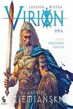 Zdjęcie Virion. Legenda miecza. Tom 2. Ona - Pieszyce