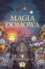 Zdjęcie Magia domowa Tom 3 - Toruń