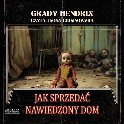CD MP3 Jak sprzedać nawiedzony dom Grady Hendrix