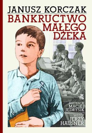 Bankructwo małego Dżeka - Janusz Korczak (E-book)