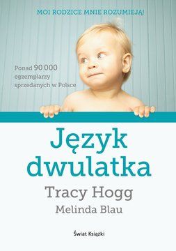 Język dwulatka - Tracy Hogg, Melinda Blau (E-book)