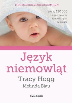 Język niemowląt - Tracy Hogg, Melinda Blau (E-book)