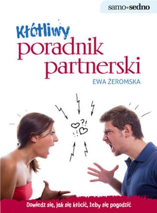 Kłótliwy poradnik partnerski - Ewa Żeromska