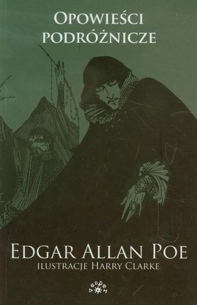 Opowieści podróżnicze. Tom 3 - Edgar Allan Poe