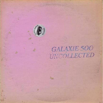 Galaxie 500 - Uncollected Noise New York 88-90 (Coloured) (2xWinyl)