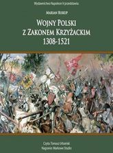 WOJNY POLSKI Z ZAKONEM KRZYŻACKIM 1308-1521
