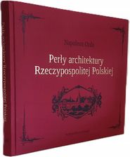 Zdjęcie Perły architektury Rzeczypospolitej Polskiej - Nowy Dwór Gdański