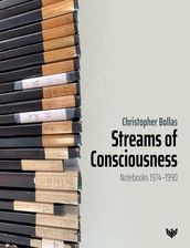 Zdjęcie Streams of Consciousness: Notebooks 1974-1990 - Chorzów