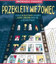 Zdjęcie Przeklęty wieżowiec. Rozwiązuj zagadki - Janowiec Wielkopolski