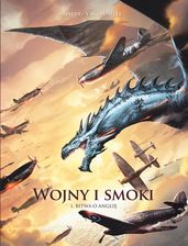 Zdjęcie Wojny i smoki. Bitwa o Anglię. Tom 1 - Knurów