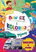 Zdjęcie Pojazdy. Baw Się I Koloruj - Piechowice
