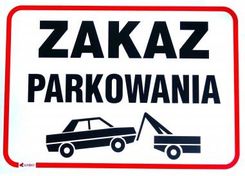 Zdjęcie Anro Znak Zakaz Parkowania 25X35cm Anro, Art.89 - Mielec