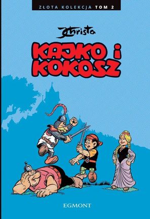 Kajko i Kokosz. Złota Kolekcja. Tom 2