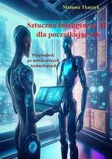Zdjęcie Sztuczna Inteligencja AI dla początkujących - Mateusz Tkaczyk - Skoczów