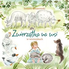 Zdjęcie Zwierzątka na wsi w wierszykach - Jutrosin