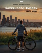 Zdjęcie Rozrzucone kwiaty. Cz.2 - Kolbuszowa