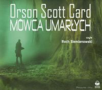 Mówca umarłych. Saga Endera. Tom 2