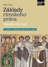 Základy rímskeho práva Martin Gregor