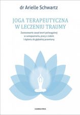 Zdjęcie Joga terapeutyczna w leczeniu traumy. Zastosowanie zasad teorii poliwagalnej w samozapoznaniu, pracy z ciałem i dążeniu do głębokiej przemiany (ebook) - Małomice