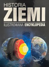 Zdjęcie Historia Ziemi. Ilustrowana encyklopedia - Szadek