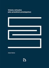 Zdjęcie Waluty wirtualne jako przedmiot przestępstwa (ebook) - Białystok