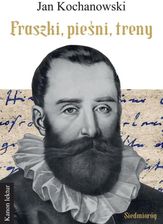 Zdjęcie Fraszki, pieśni, treny - Jan Kochanowski - Błonie