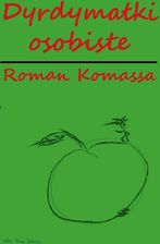 Zdjęcie Dyrdymałki osobiste w.kolor - Roman Komassa - Jastarnia