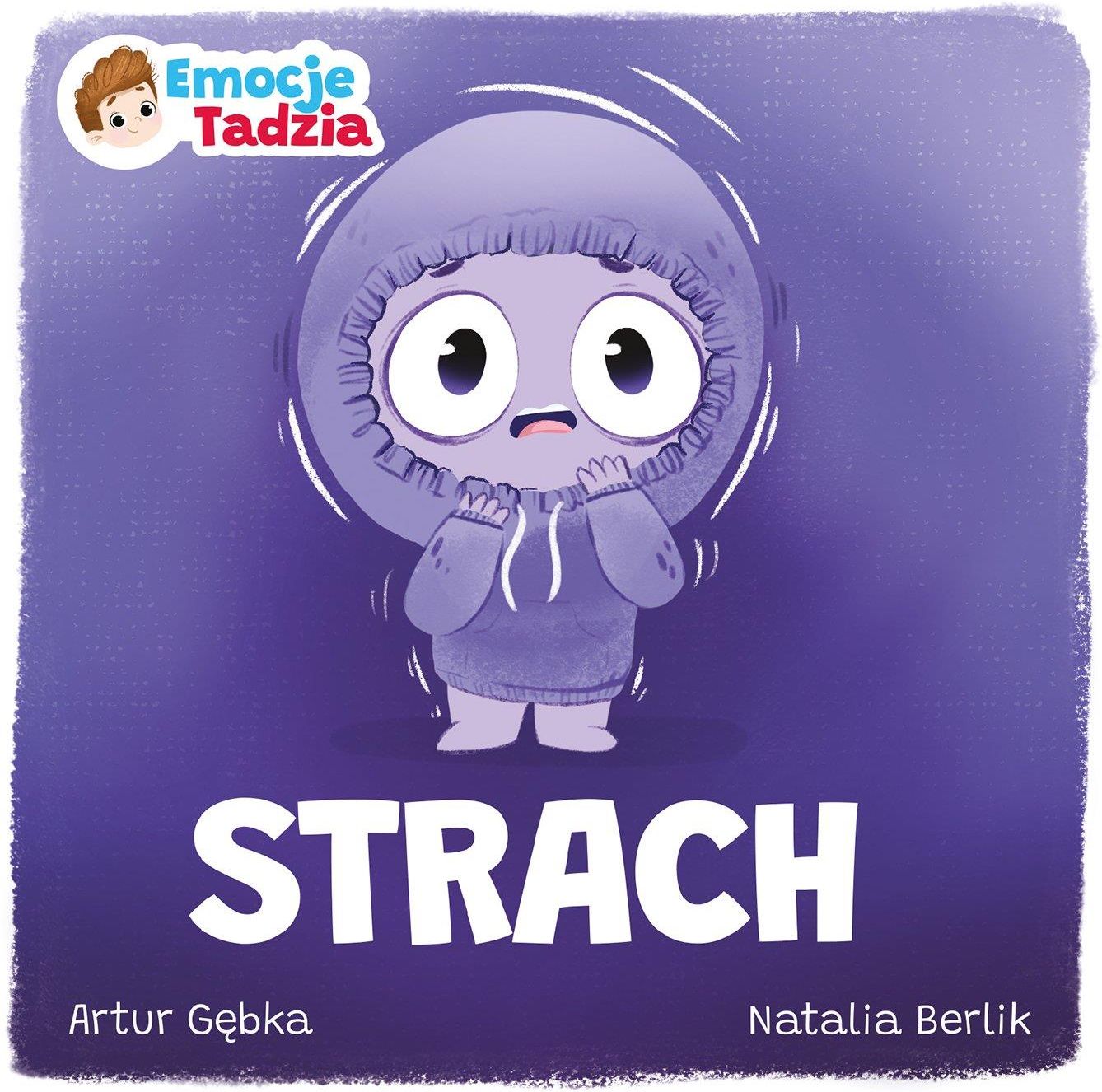 Książka Strach. Emocje Tadzia , [DARMOWA DOSTAWA OD 89ZŁ] - Ceny i ...