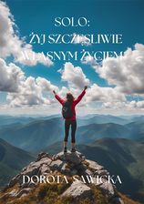 Zdjęcie Solo: żyj szczęśliwie własnym życiem (ebook) - Mikstat
