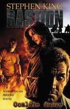 Zdjęcie Ocalałe dusze. Bastion. Tom 3 - Koniecpol