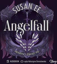 Angelfall. Tom 2. Penryn i świat po. Angelfall. Tom 2 (plik audio) - Wiosenne ceny HITÓW. Słuchaj z przyjemnością.