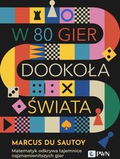 Zdjęcie W 80 gier dookoła świata. Matematyk odkrywa tajemnice najznamienitszych gier - Sulejów