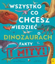 Zdjęcie Wszystko, co chcesz wiedzieć dinozaurach. Fakty i mity - Płoty
