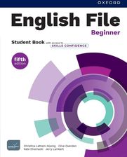 Zdjęcie English File 5E Beginner SB with access to Skills Confidence Oxenden Clive - Poznań