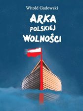 Zdjęcie Arka polskiej wolności - Wąbrzeźno