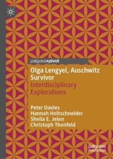 Olga Lengyel, Auschwitz Survivor