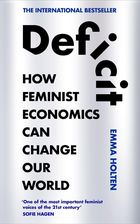 Zdjęcie Deficit: How Feminist Economics Can Change Our World - Brwinów