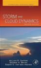 Storm and Cloud Dynamics: The Dynamics of Clouds and Precipitating Mesoscale Systems